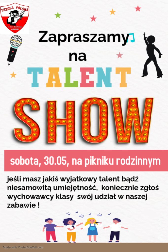 Pokaz swój talent podczas Pikniku Rodzinnego! Zachęcamy do zapisów!